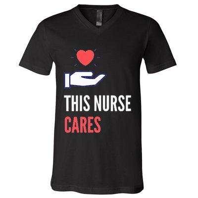 Gifts For Nurses Nurses Week Nursing School Inspiration Rn V-Neck T-Shirt