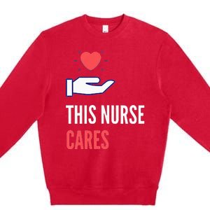 Gifts For Nurses Nurses Week Nursing School Inspiration Rn Premium Crewneck Sweatshirt