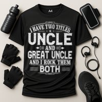 Gift for New Great Uncle - Uncles Great Uncle Cooling Performance Crew T-Shirt