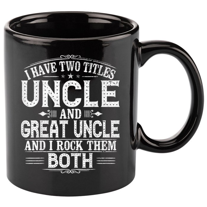Gift for New Great Uncle - Uncles Great Uncle 11oz C Handle Ceramic Mug