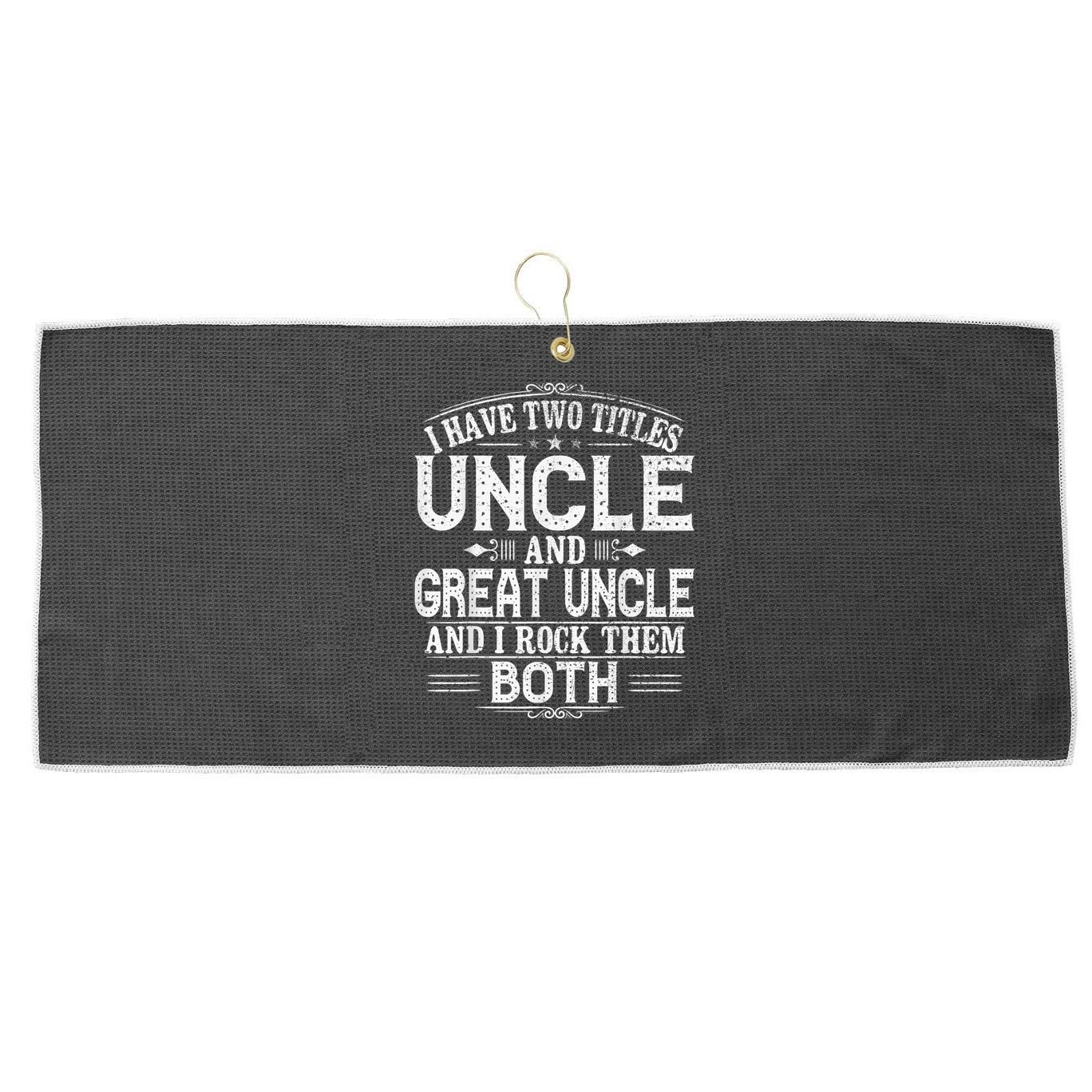 Gift for New Great Uncle - Uncles Great Uncle Large Microfiber Waffle Golf Towel