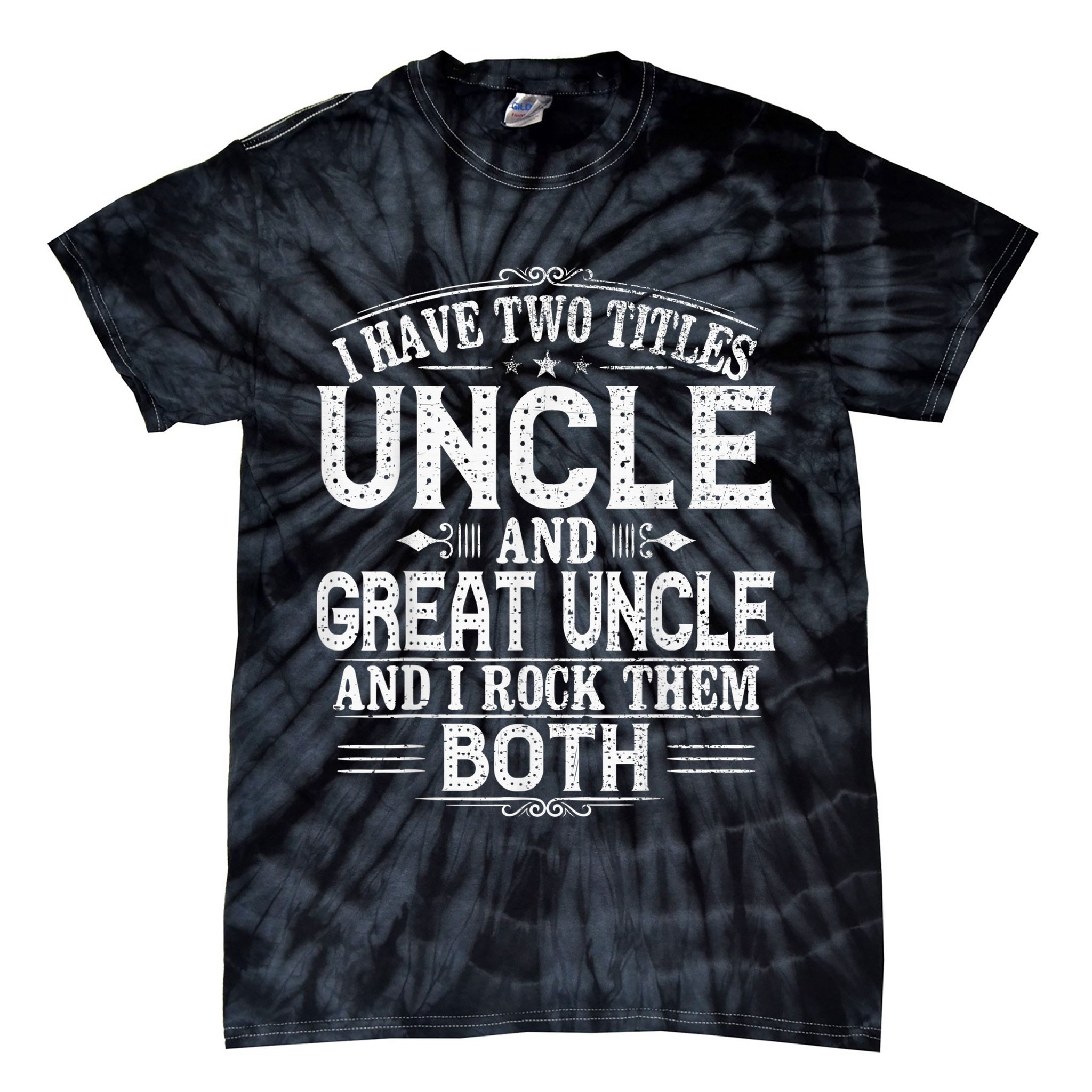 Gift for New Great Uncle - Uncles Great Uncle Tie-Dye T-Shirt