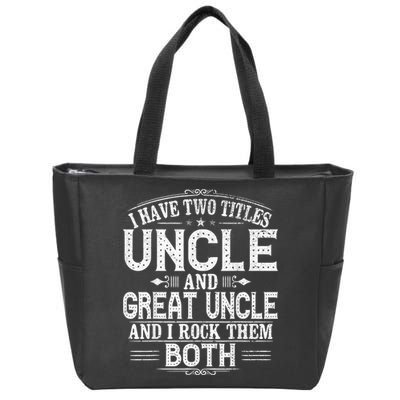 Gift for New Great Uncle - Uncles Great Uncle Zip Tote Bag