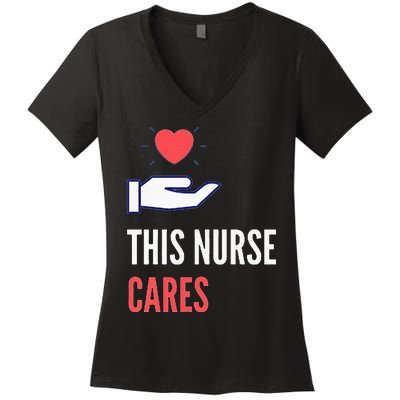 Gifts For Nurses Nurses Week Nursing School Inspiration Rn Women's V-Neck T-Shirt