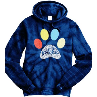 Gotcha For New Dog Owner On Dog Gotcha Day Adoption Tie Dye Hoodie