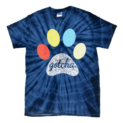 Gotcha For New Dog Owner On Dog Gotcha Day Adoption Tie-Dye T-Shirt