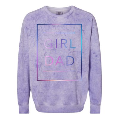 GirlDad Father of Proud Daughter Fathers Day Colorblast Crewneck Sweatshirt