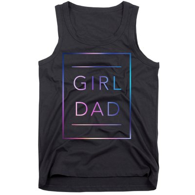 GirlDad Father of Proud Daughter Fathers Day Tank Top