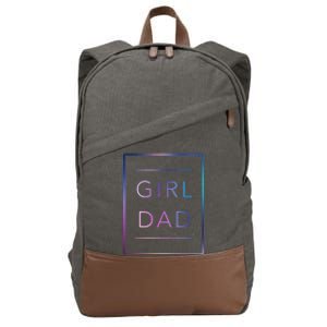 GirlDad Father of Proud Daughter Fathers Day Cotton Canvas Backpack