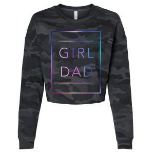 GirlDad Father of Proud Daughter Fathers Day Cropped Pullover Crew