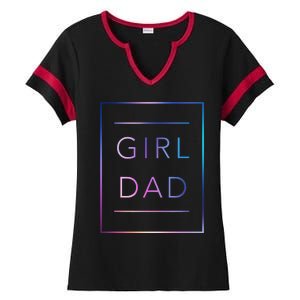 GirlDad Father of Proud Daughter Fathers Day Ladies Halftime Notch Neck Tee