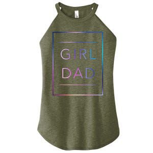 GirlDad Father of Proud Daughter Fathers Day Women's Perfect Tri Rocker Tank