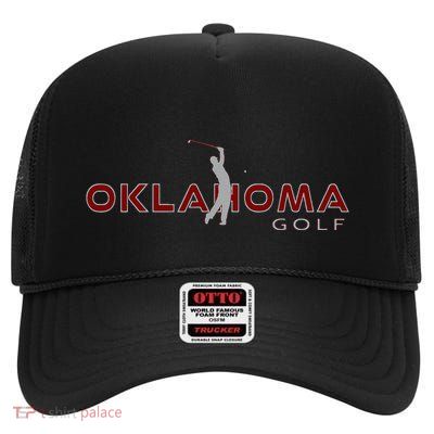 Golfer Fan Oklahoma City Golfing Play Souvenir Oklahoma Golf High Crown Mesh Back Trucker Hat