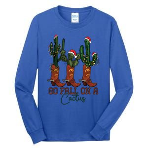 Go Fall On A Cactus Christmas Cow Funny Howdy Christmas Gift Tall Long Sleeve T-Shirt