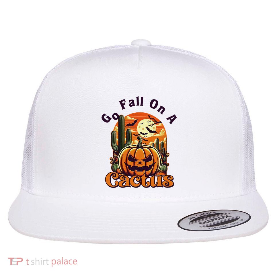 Go Fall On A Cactus Pumpkin Western Halloween Costume Spooky Flatbill Hat