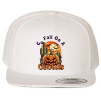 Go Fall On A Cactus Pumpkin Western Halloween Costume Spooky Wool Snapback Cap