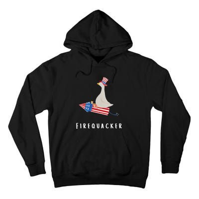 Goose Fourth Of July Firequacker Independence Day Tall Hoodie