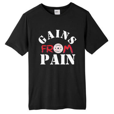 Gains From Pain Workout Inspiration Tall Fusion ChromaSoft Performance T-Shirt