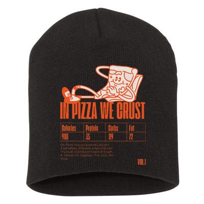 Graphic Funny Pizza Humor Positivity Short Acrylic Beanie