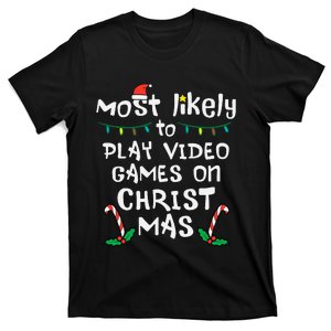 Gaming Fun Play Video Games with the Whole Family this Christmas! T-Shirt