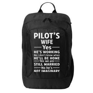 Gift For Pilots Wife Pilot Friend Gift Funny Pilot Wife Gift City Backpack