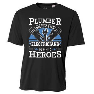 Gift For Plumber Because Even Electricians Need Heroes Cooling Performance Crew T-Shirt