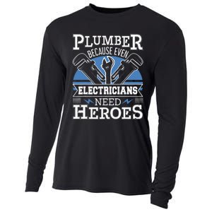 Gift For Plumber Because Even Electricians Need Heroes Cooling Performance Long Sleeve Crew