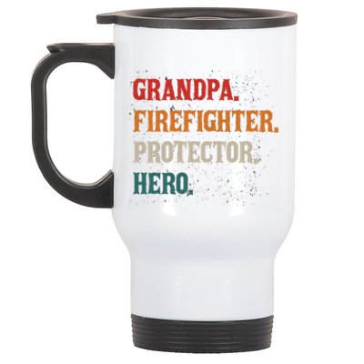 Grandpa Firefighter Protector Hero Grandpa Granddad Gift Stainless Steel Travel Mug