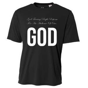 God Fearing People Perform For An Audience Of One God Cooling Performance Crew T-Shirt