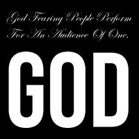 God Fearing People Perform For An Audience Of One God Flatbill Hat