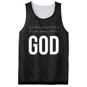 God Fearing People Perform For An Audience Of One God Mesh Reversible Basketball Jersey Tank