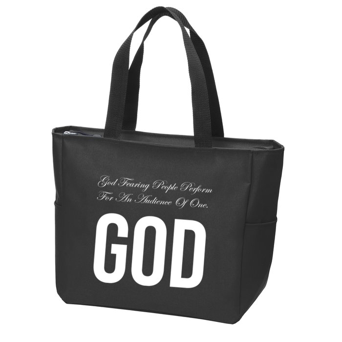 God Fearing People Perform For An Audience Of One God Zip Tote Bag