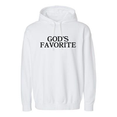 GodS Favorite Religion Love Church Christ Worship Slogan Garment-Dyed Fleece Hoodie