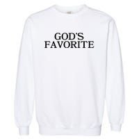 GodS Favorite Religion Love Church Christ Worship Slogan Garment-Dyed Sweatshirt