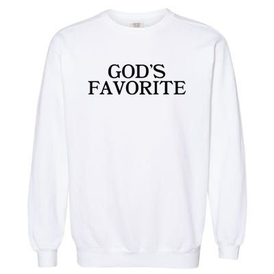 GodS Favorite Religion Love Church Christ Worship Slogan Garment-Dyed Sweatshirt