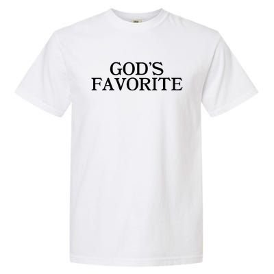 GodS Favorite Religion Love Church Christ Worship Slogan Garment-Dyed Heavyweight T-Shirt