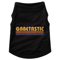 Gabetastic Funny Retro First Name Gabe Doggie Tank