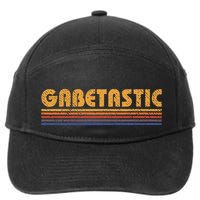 Gabetastic Funny Retro First Name Gabe 7-Panel Snapback Hat