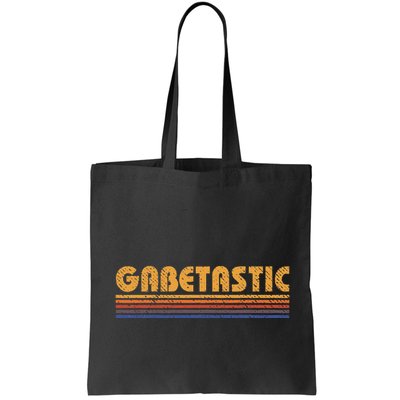Gabetastic Funny Retro First Name Gabe Bag