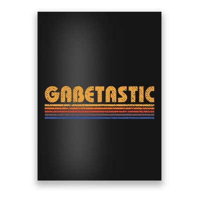 Gabetastic Funny Retro First Name Gabe Poster