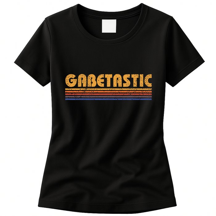 Gabetastic Funny Retro First Name Gabe Womens T-Shirt