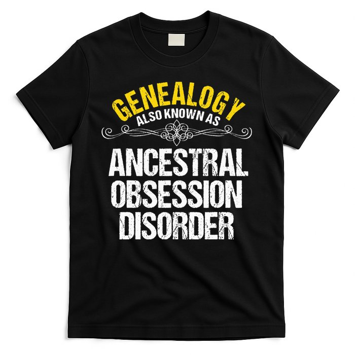 Genealogist Family Researcher History Tree Lineage Genealogy T-Shirt