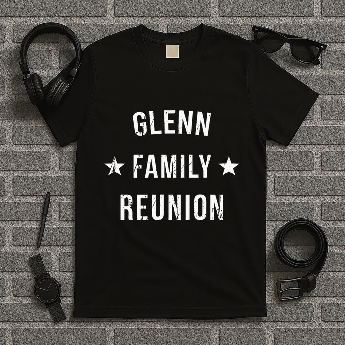 Glenn Family Reunion Matching Squad First Last Name T-Shirt