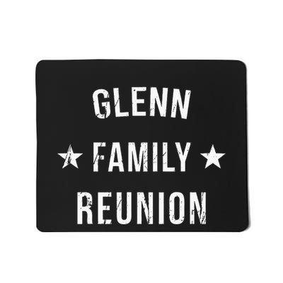 Glenn Family Reunion Matching Squad First Last Name Mousepad