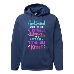 God Found Some Of The Strongest And Gave Them Titanium Funny Gift Performance Fleece Hoodie