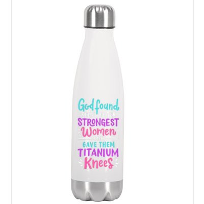 God Found Some Of The Strongest And Gave Them Titanium Funny Gift Stainless Steel Insulated Water Bottle