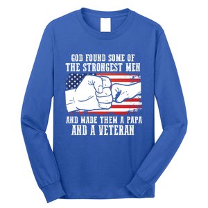 God Found Some Of And Made Papa And A Veteran Father Gift Long Sleeve Shirt