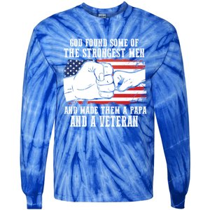 God Found Some Of And Made Papa And A Veteran Father Gift Tie-Dye Long Sleeve Shirt