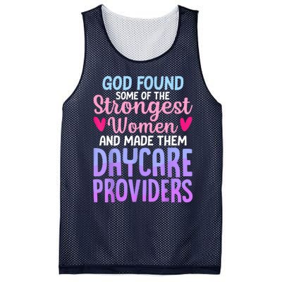 God Found Some Of The Strongest Women Daycare Provider Mesh Reversible Basketball Jersey Tank