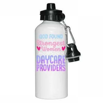 God Found Some Of The Strongest Women Daycare Provider Aluminum Water Bottle